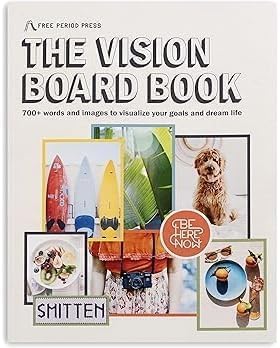 Free Period Press Vision Board Book, 700+ Words & Images in All Categories, for Visualizing Your Life Goals & Dreams, Playful, Stylish Pictures for Collage Making & Scrapbooking (Adult)