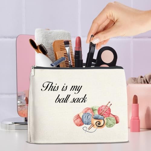 Funny Makeup Bag Crochet Gifts, Knitting Gifts for Crochet Lovers Knitters Mom Grandma, This is My Ball Sack Cosmetic Bags Pouch