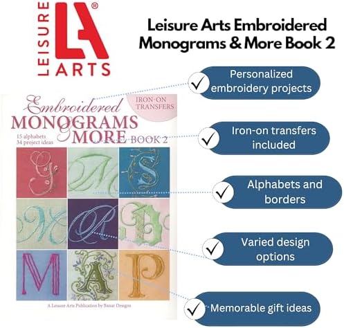 Leisure Arts Embroidered Monograms and More: Book 2