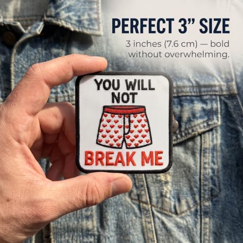 You Will Not Break Me Sew-On/Iron-On Embroidery Patches - Funny Morale Patch - Funny Patches for Backpacks, Gift, DIY Applique Accessories, Trucker Hats, Clothes Size 3 Inches