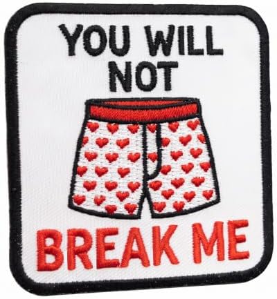 You Will Not Break Me Sew-On/Iron-On Embroidery Patches - Funny Morale Patch - Funny Patches for Backpacks, Gift, DIY Applique Accessories, Trucker Hats, Clothes Size 3 Inches