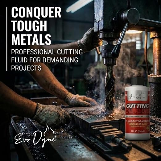 Evo Dyne Cutting Oil 8 oz Metal Cutting Fluid for Drilling & Tapping